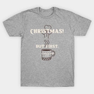 Coffee Christmas Tees T-Shirt